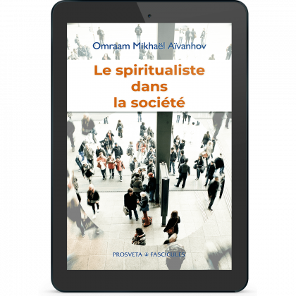 Le spiritualiste dans la société (eBook)
