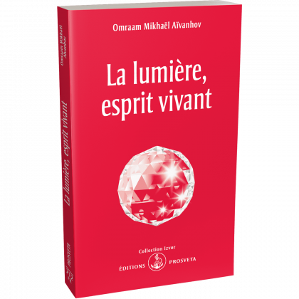 La lumière, esprit vivant