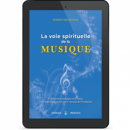 La voie spirituelle de la Musique (eBook)