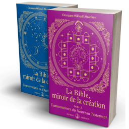 La Bible, miroir de la création - Commentaires du Nouveau Testament (Tome 2)