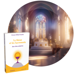 La Messe et les Sacrements des rites solaires