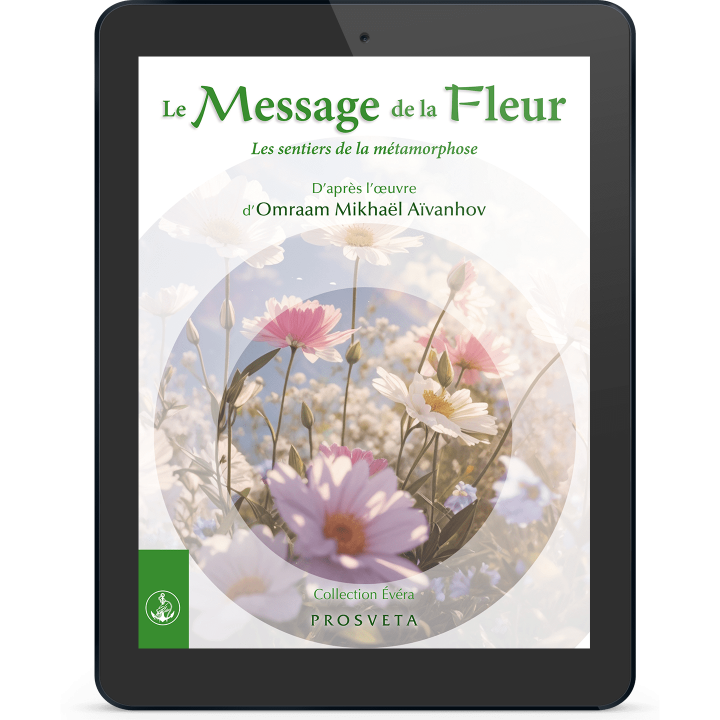 Le Message de la Fleur - Les sentiers de la métamorphose