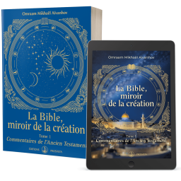 La Bible, miroir de la création - Commentaires de l'Ancien Testament (Tome 1) - Éditions papier et numérique