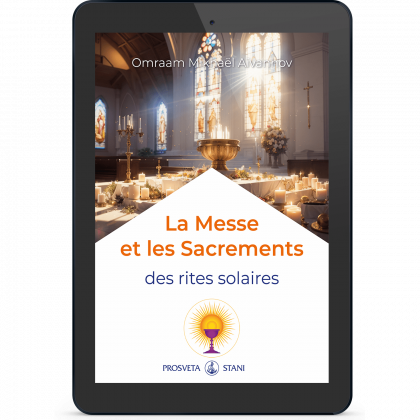 La Messe et les Sacrements des rites solaires