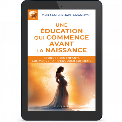 Une éducation qui commence avant la naissance (eBook)