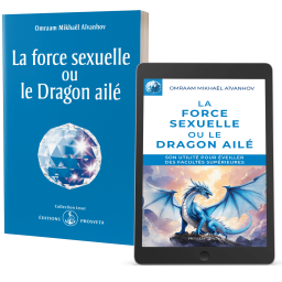 La force sexuelle ou le Dragon ailé (eBook)