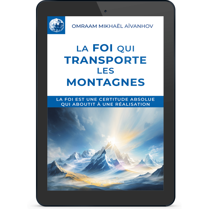 La foi qui transporte les montagnes (eBook)