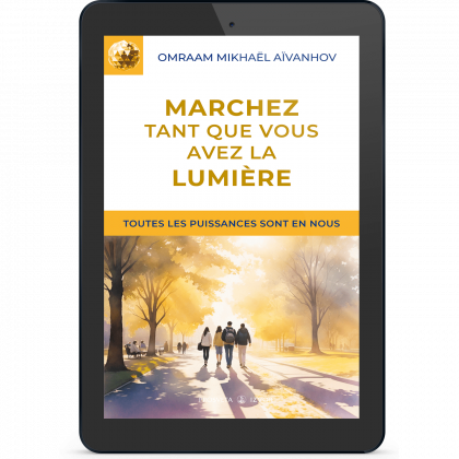 Marchez tant que vous avez la lumière (eBook)