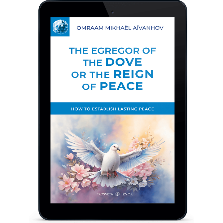 The Egregor of the Dove or the Reign of Peace (eBook)