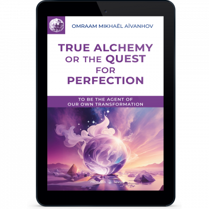 True Alchemy or the Quest for Perfection (eBook)