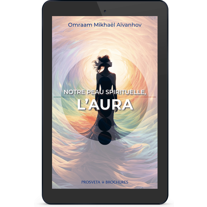 Notre peau spirituelle, l'aura (eBook)