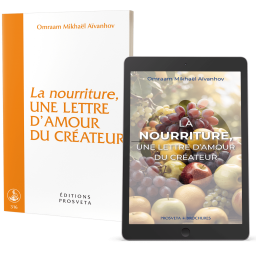 La nourriture, une lettre d'amour du Créateur - Éditions papier et numérique
