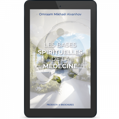 Les bases spirituelles de la médecine (eBook)