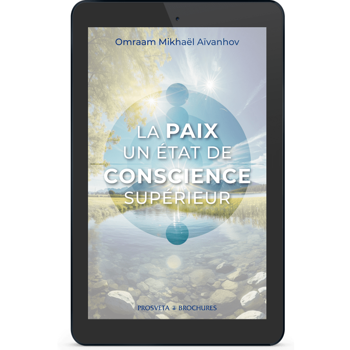 La paix, un état de conscience supérieur