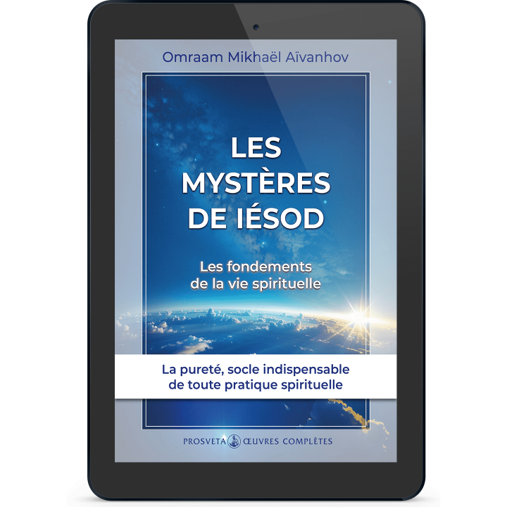 Les mystères de Iésod - Les fondements de la vie spirituelle (eBook)