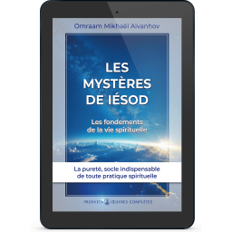 Les mystères de Iésod - Les fondements de la vie spirituelle