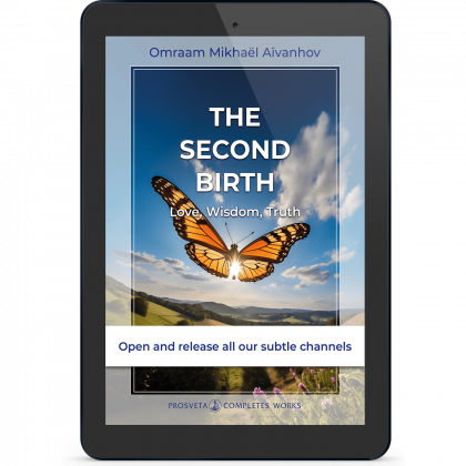 The Second Birth - Love, Wisdom, Truth (eBook)