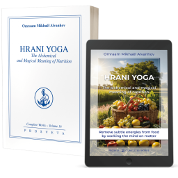 Hrani Yoga - The alchemical and magical meaning of nutrition (eBook)