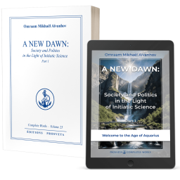A New Dawn: Society and Politics in the Light of Initiatic Science (1) (eBook)