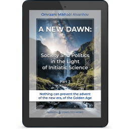 A New Dawn: Society and Politics in the Light of Initiatic Science (2) (eBook)