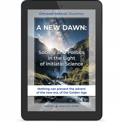 A New Dawn: Society and Politics in the Light of Initiatic Science (2) (eBook)