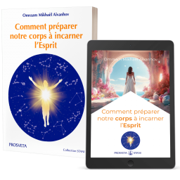 Comment préparer notre corps à incarner l’esprit (eBook)