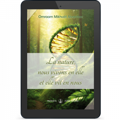 La nature, nous vivons en elle et elle vit en nous (eBook)