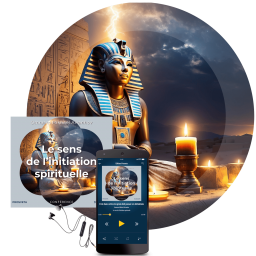 Le sens de l'initiation spirituelle (MP3)