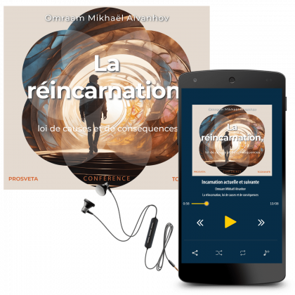 La réincarnation, loi de causes et de conséquences (MP3)