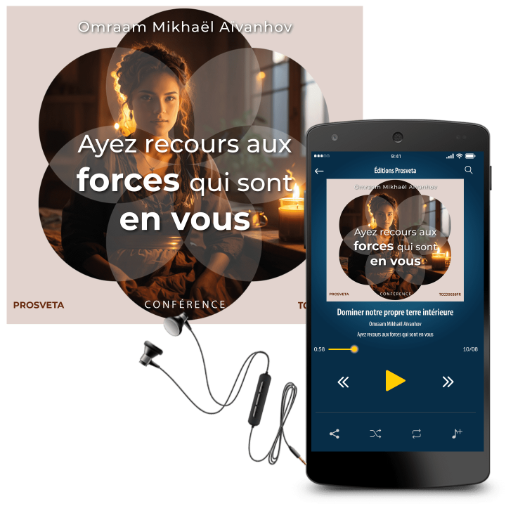 Ayez recours aux forces qui sont en vous (MP3)