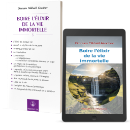 Boire l'élixir de la vie immortelle - Éditions papier et numérique