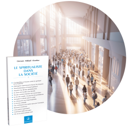 Le spiritualiste dans la société