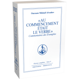 Au commencement était le Verbe - Commentaires des Évangiles