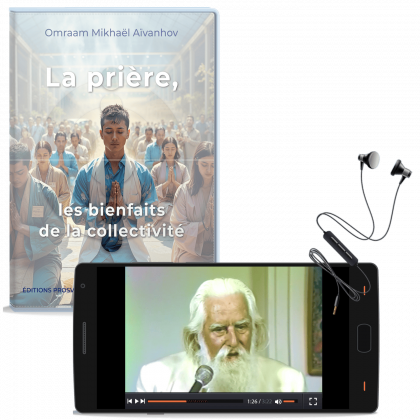 La prière, les bienfaits de la collectivité (MP4)