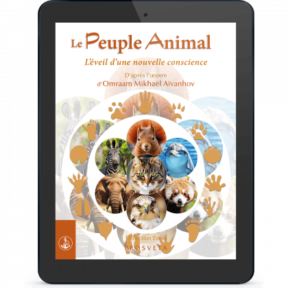 Le Peuple Animal - L’éveil d’une nouvelle conscience (eBook)