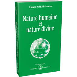Nature humaine et nature divine - Collection Izvor - P213FR - Version Poche