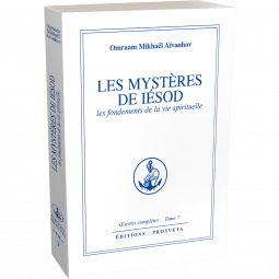 Les mystères de Iésod - Les fondements de la vie spirituelle