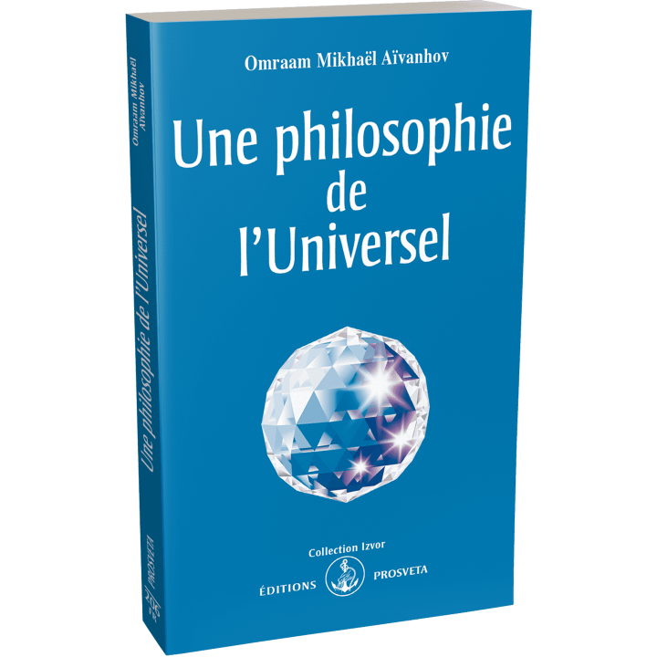 Une philosophie de l'Universel