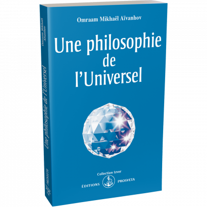 Une philosophie de l'Universel