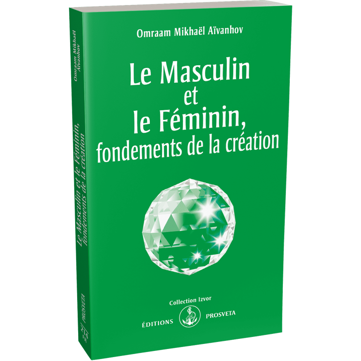 Le Masculin et le Féminin, fondements de la création