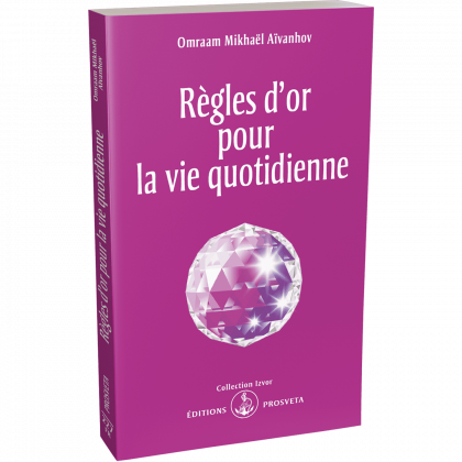 Règles d'or pour la vie quotidienne