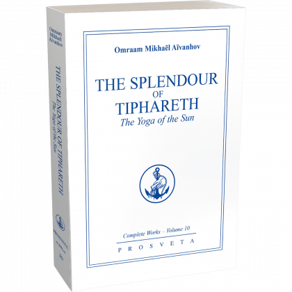 The Splendour of Tiphareth - The Yoga of the Sun