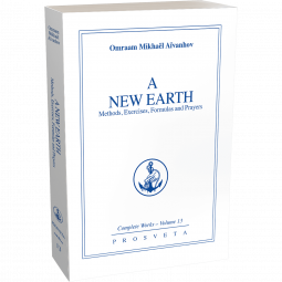 A New Earth - Methods, exercises, formulas, prayers