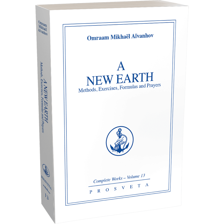 A New Earth - Methods, exercises, formulas, prayers