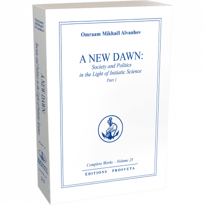 A New Dawn: Society and Politics in the Light of Initiatic Science (1)