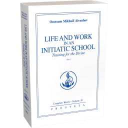 Life and Work in an Initiatic School - Training for the Divine (1)