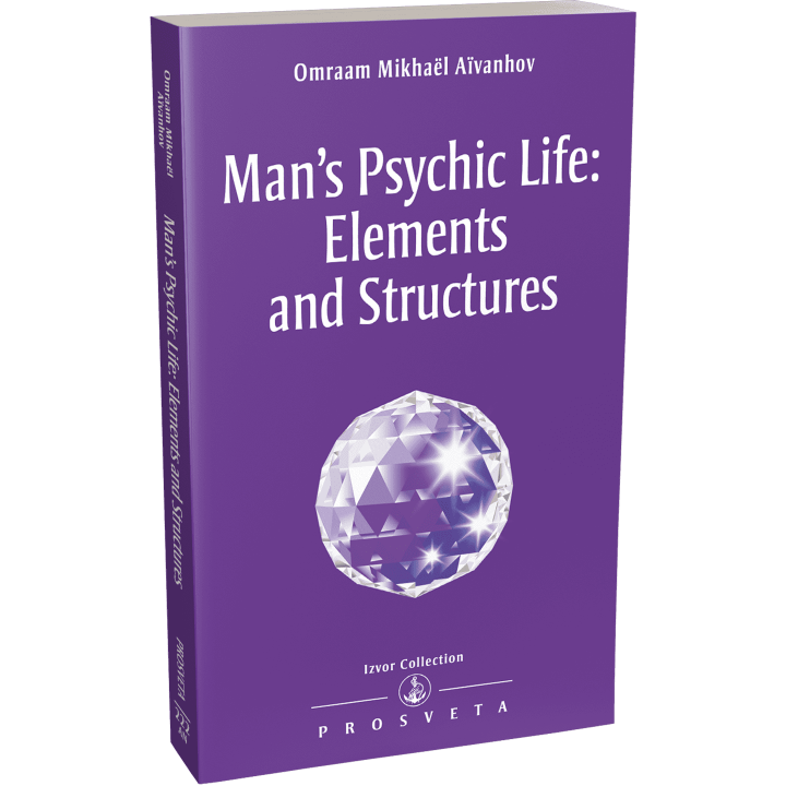 Man's Psychic Life: Elements and Structures