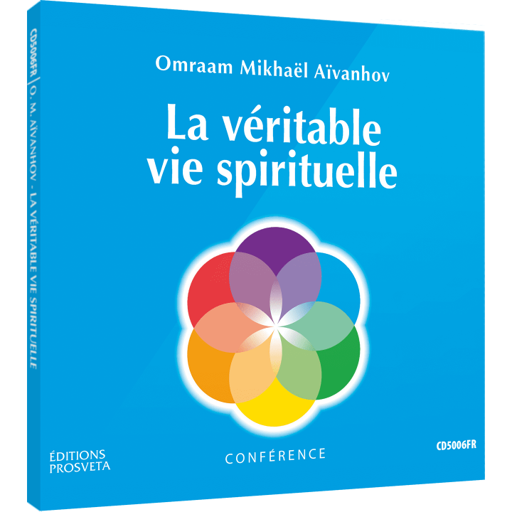 La véritable vie spirituelle