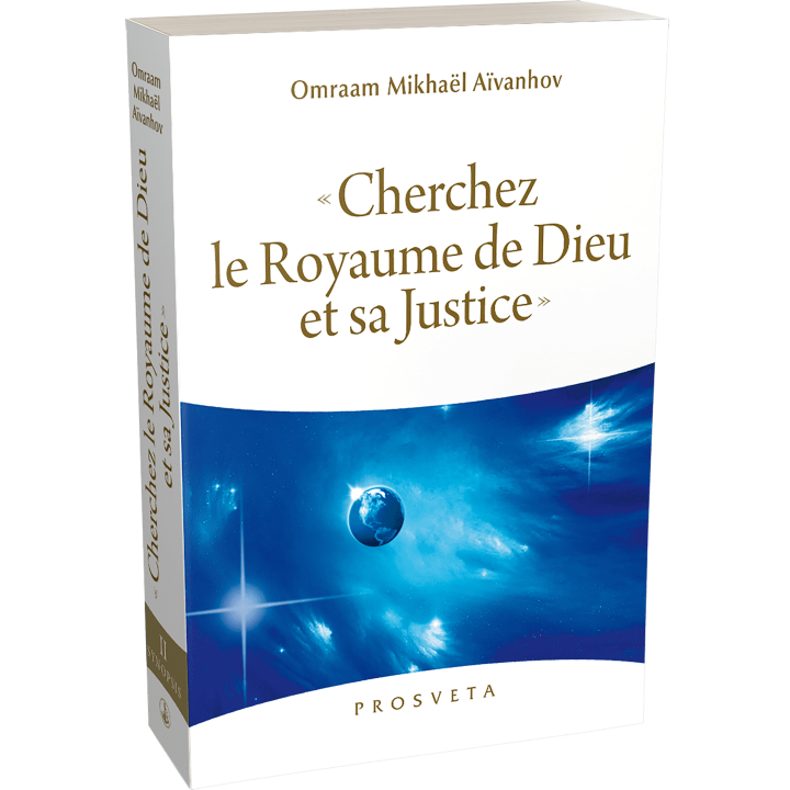 « Cherchez le Royaume de Dieu et sa Justice »