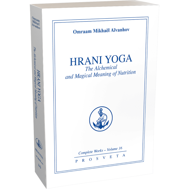 Hrani Yoga - The alchemical and magical meaning of nutrition